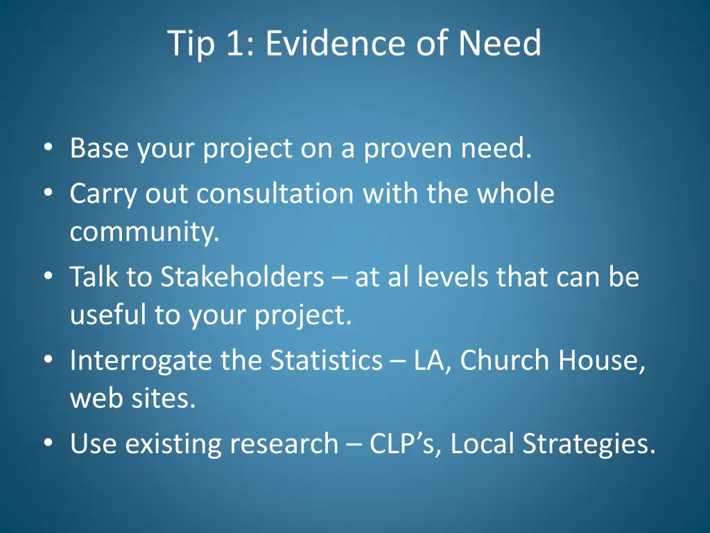 tip 1 evidence of need