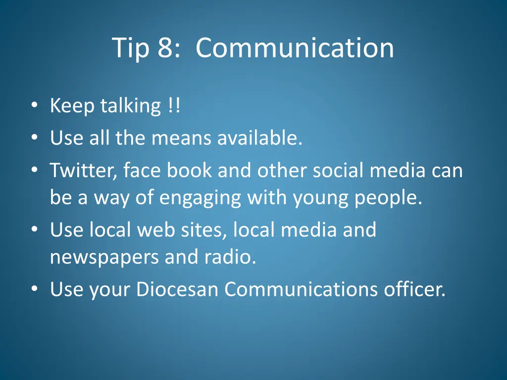 tip 8 communication