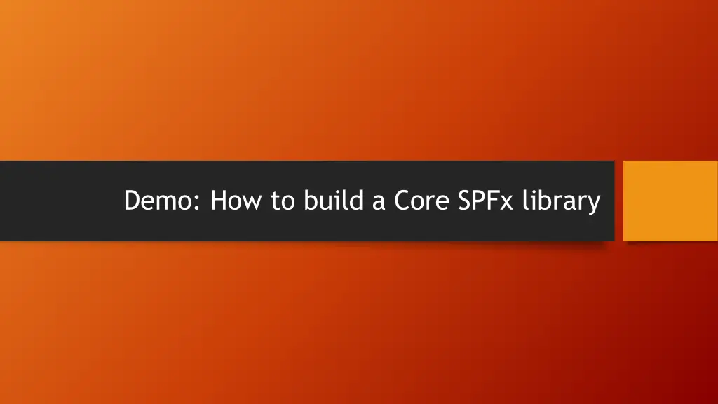 demo how to build a core spfx library