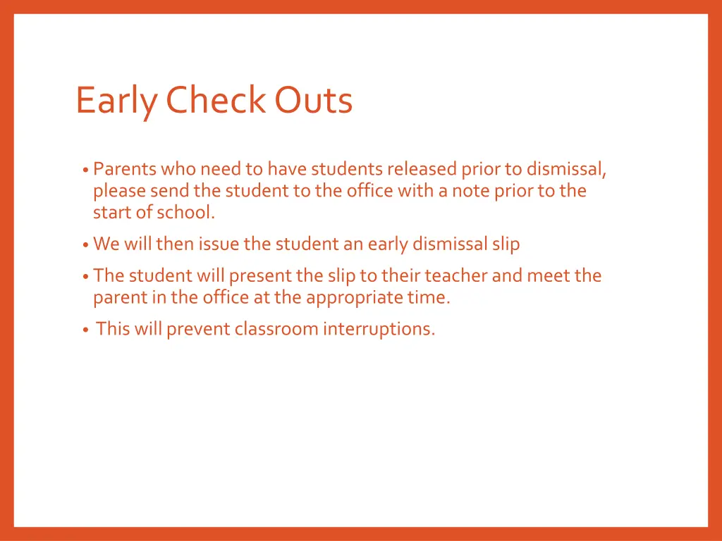 early check outs