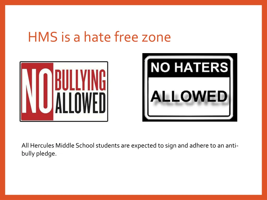 hms is a hate free zone