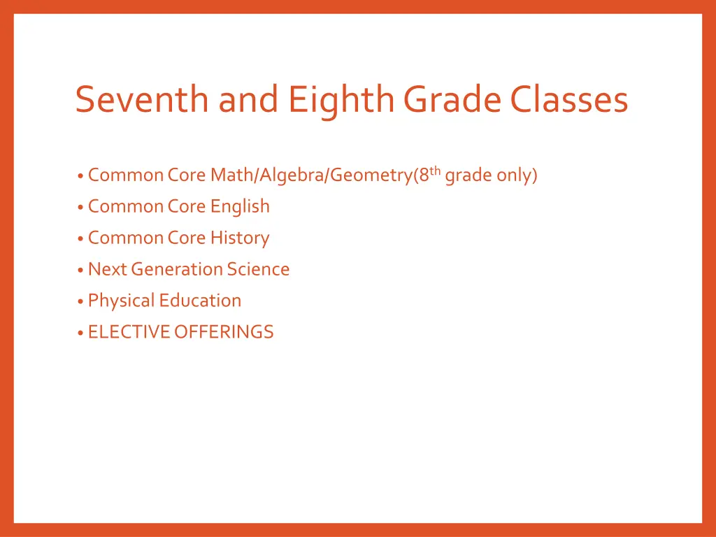 seventh and eighth grade classes