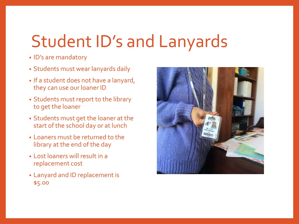 student id s and lanyards id s are mandatory