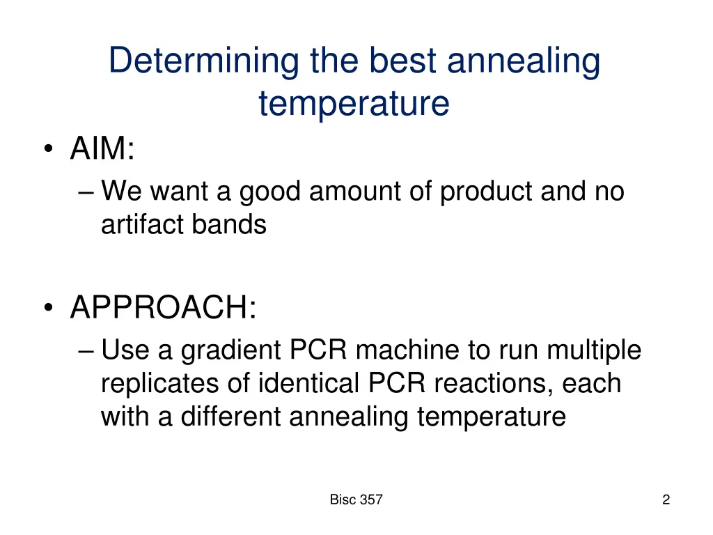 determining the best annealing temperature