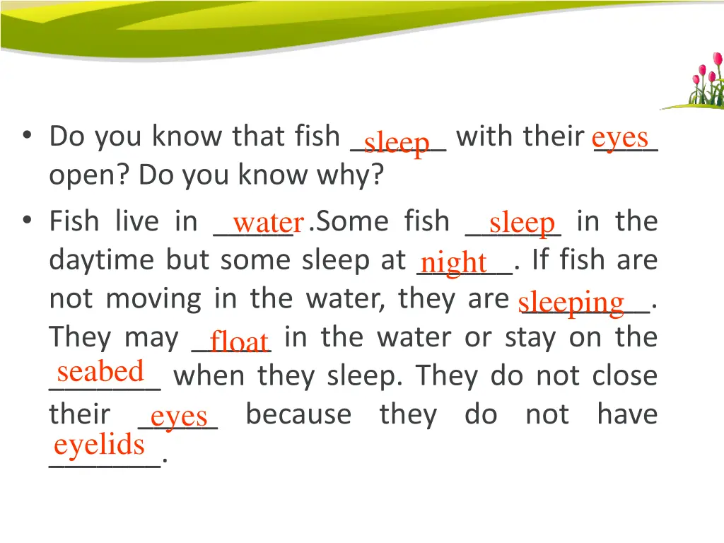 do you know that fish with their open do you know