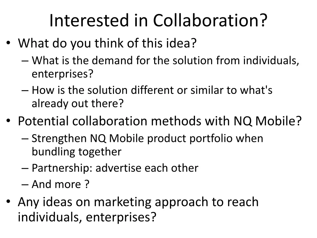 interested in collaboration what do you think