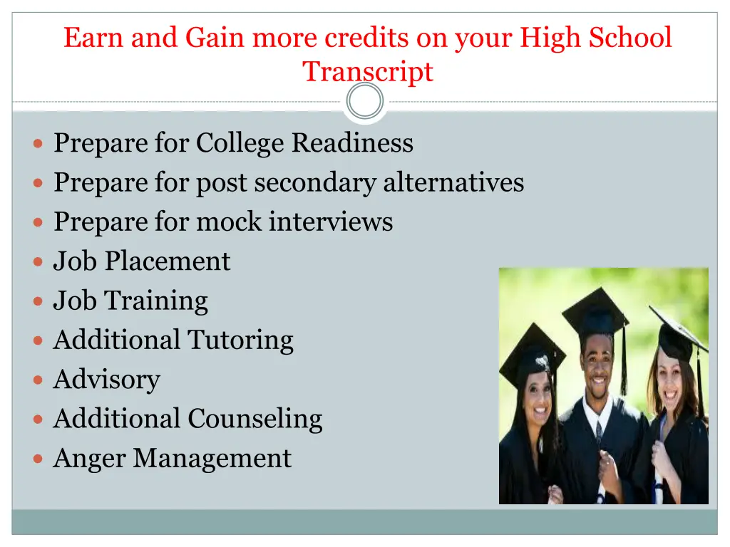earn and gain more credits on your high school