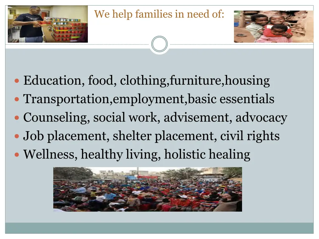 we help families in need of