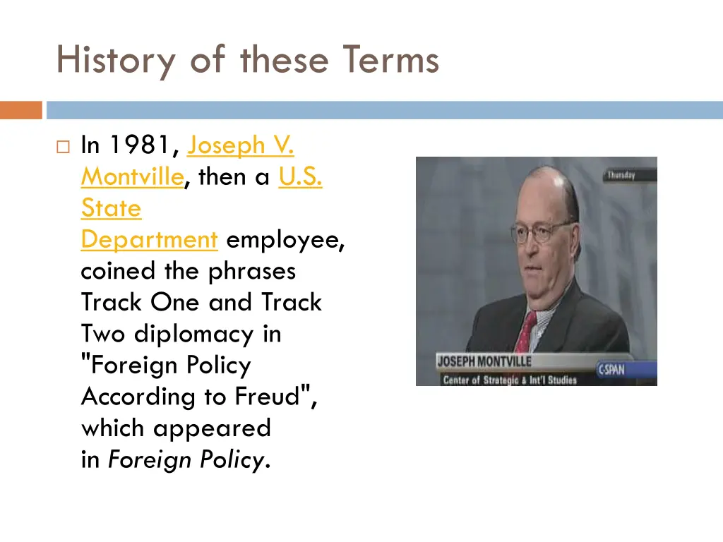 history of these terms
