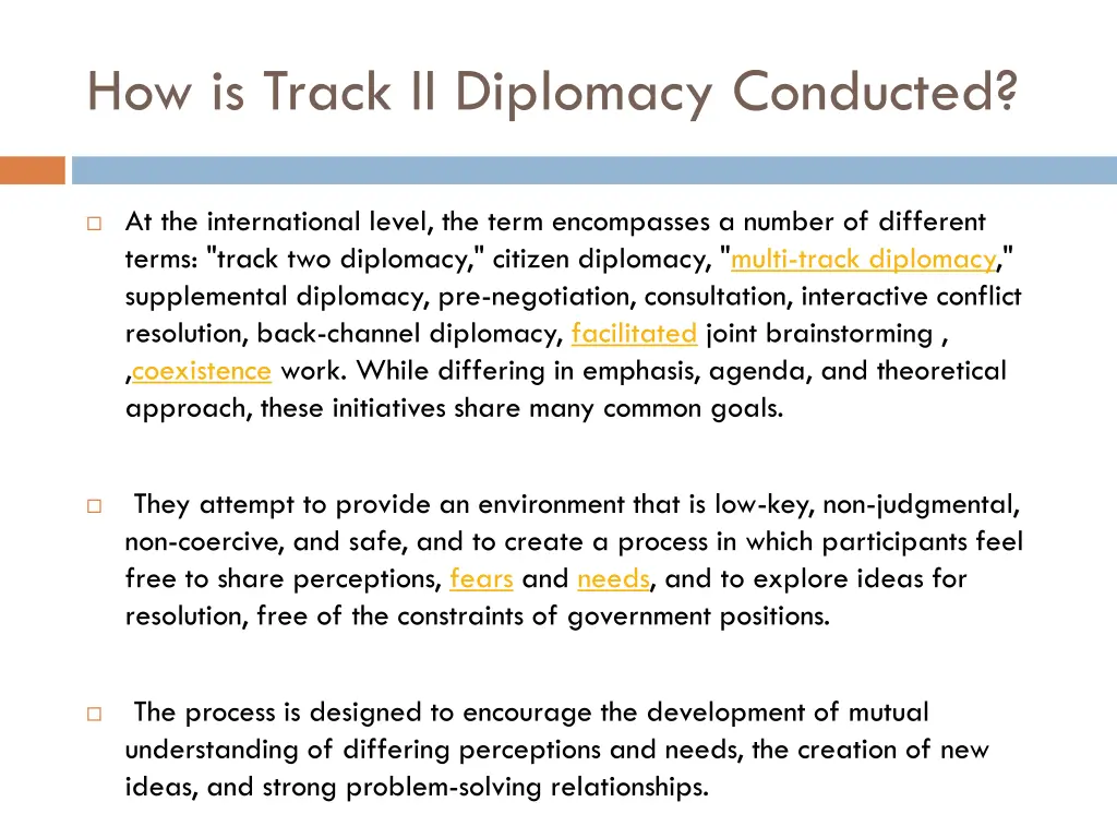 how is track ii diplomacy conducted