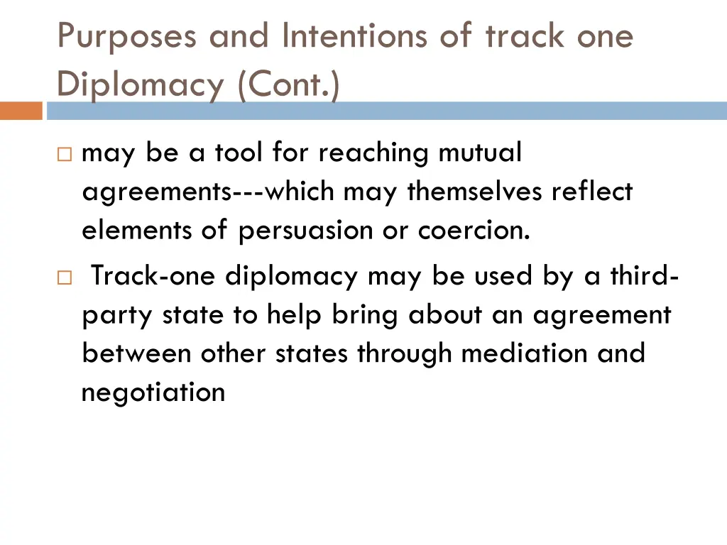 purposes and intentions of track one diplomacy 1