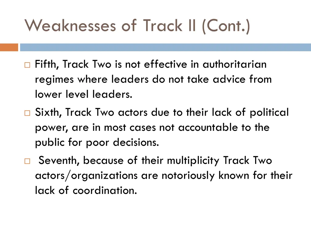weaknesses of track ii cont