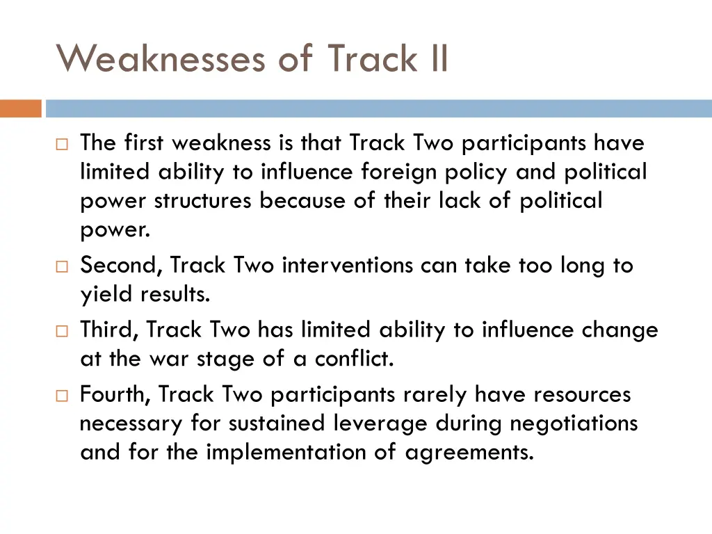 weaknesses of track ii