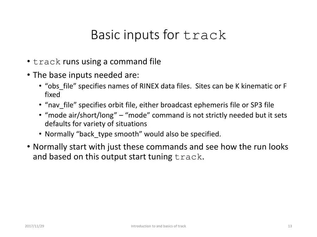basic inputs for track