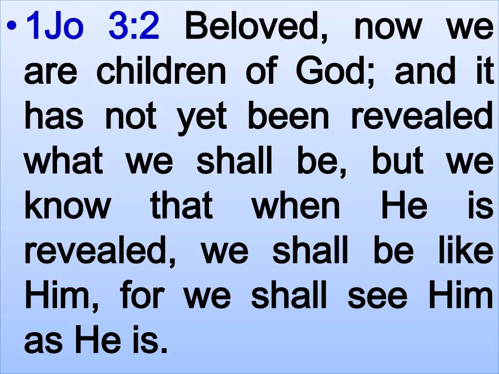 1 1jo jo 3 3 2 2 beloved are are children