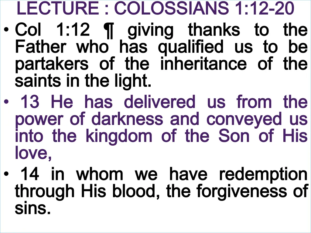 lecture lecture colossians 1 12 colossians