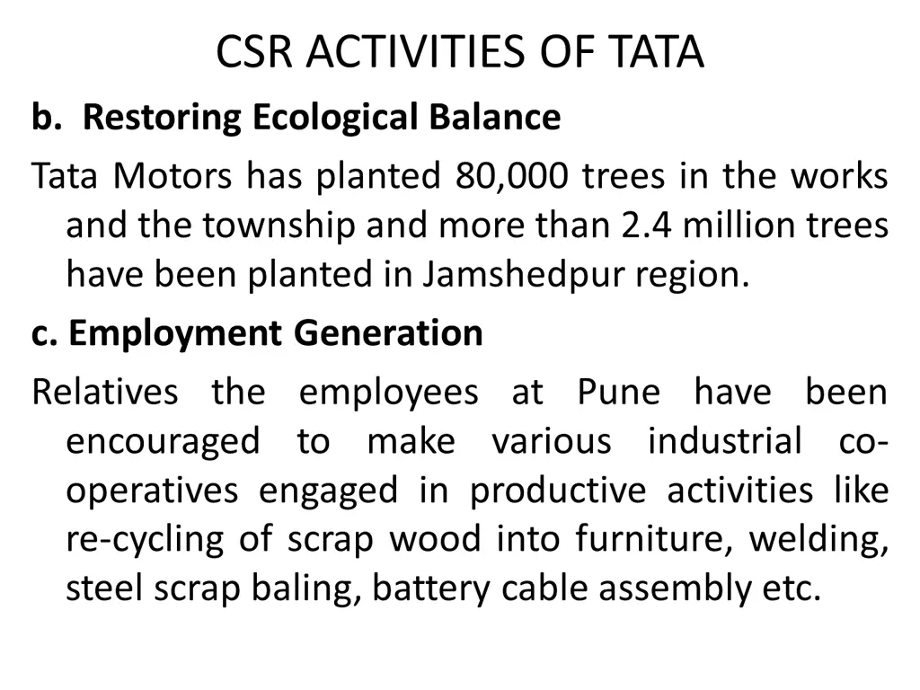 csr activities of tata b restoring ecological