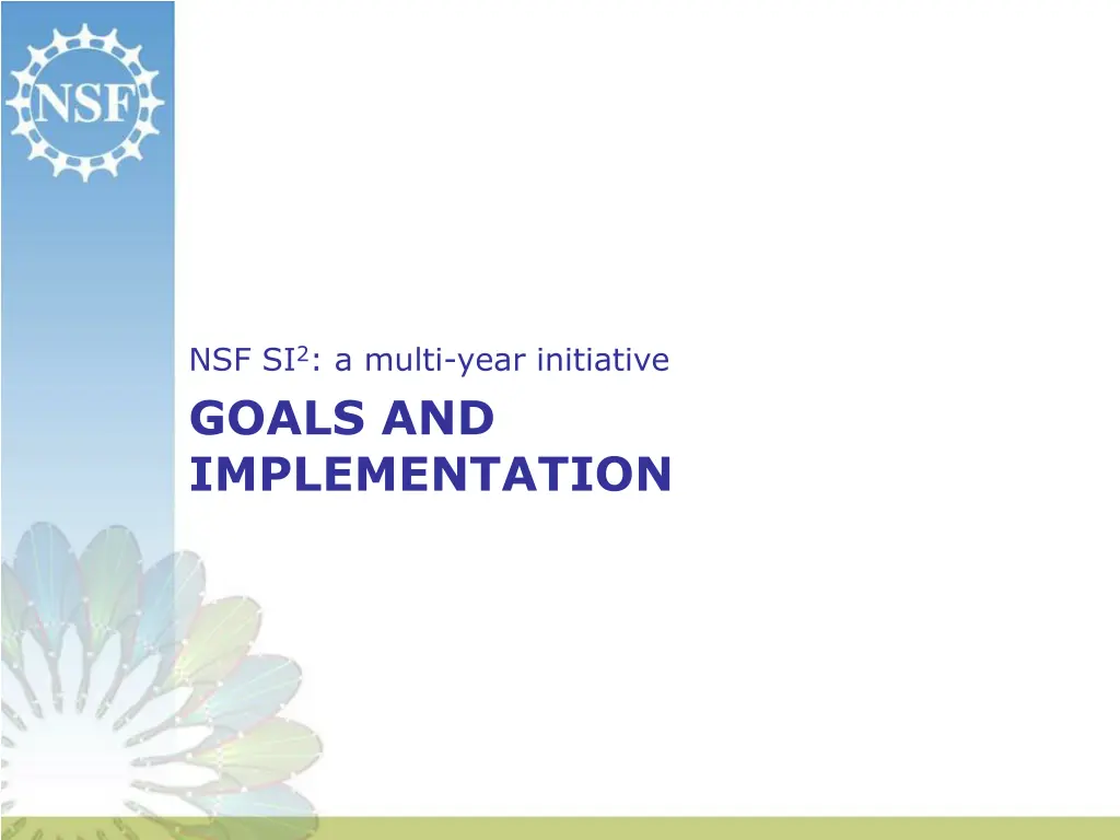 nsf si 2 a multi year initiative