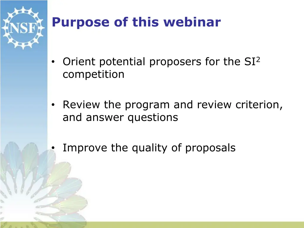 purpose of this webinar