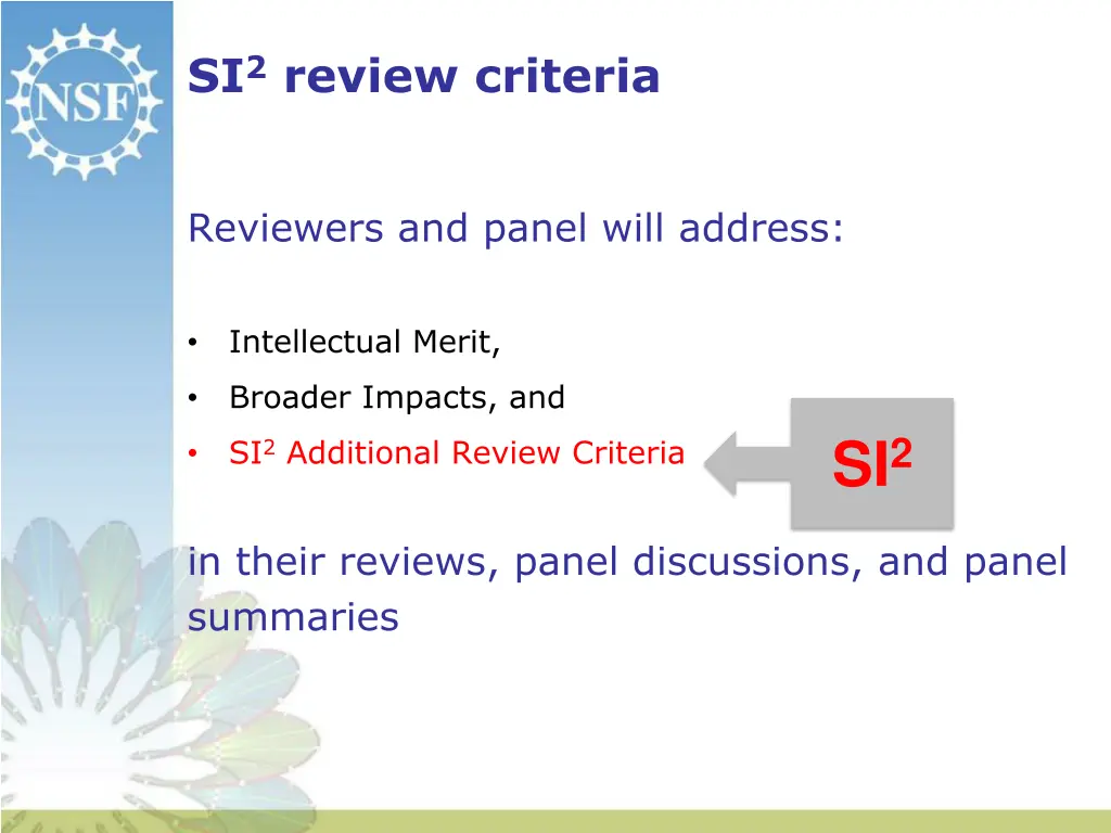 si 2 review criteria