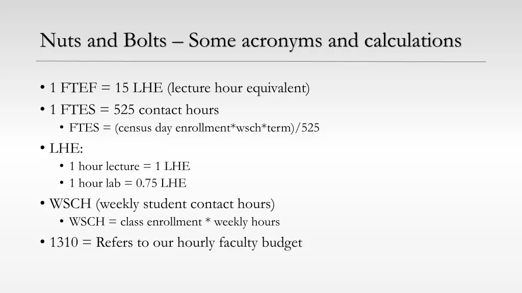 nuts and bolts some acronyms and calculations