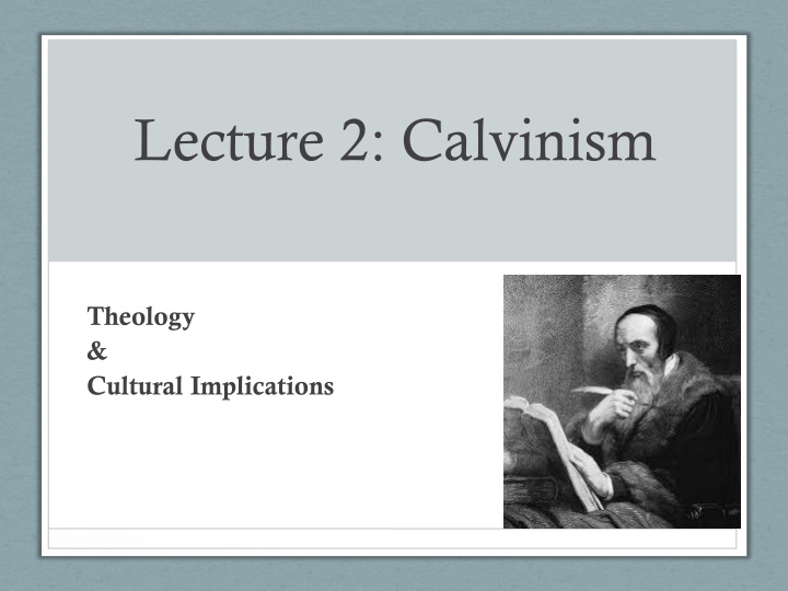 lecture 2 calvinism