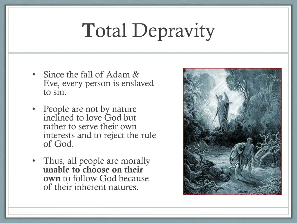 t otal depravity