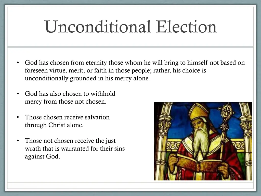 unconditional election