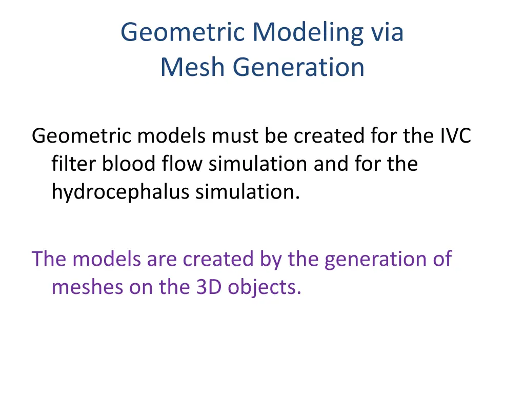 geometric modeling via mesh generation