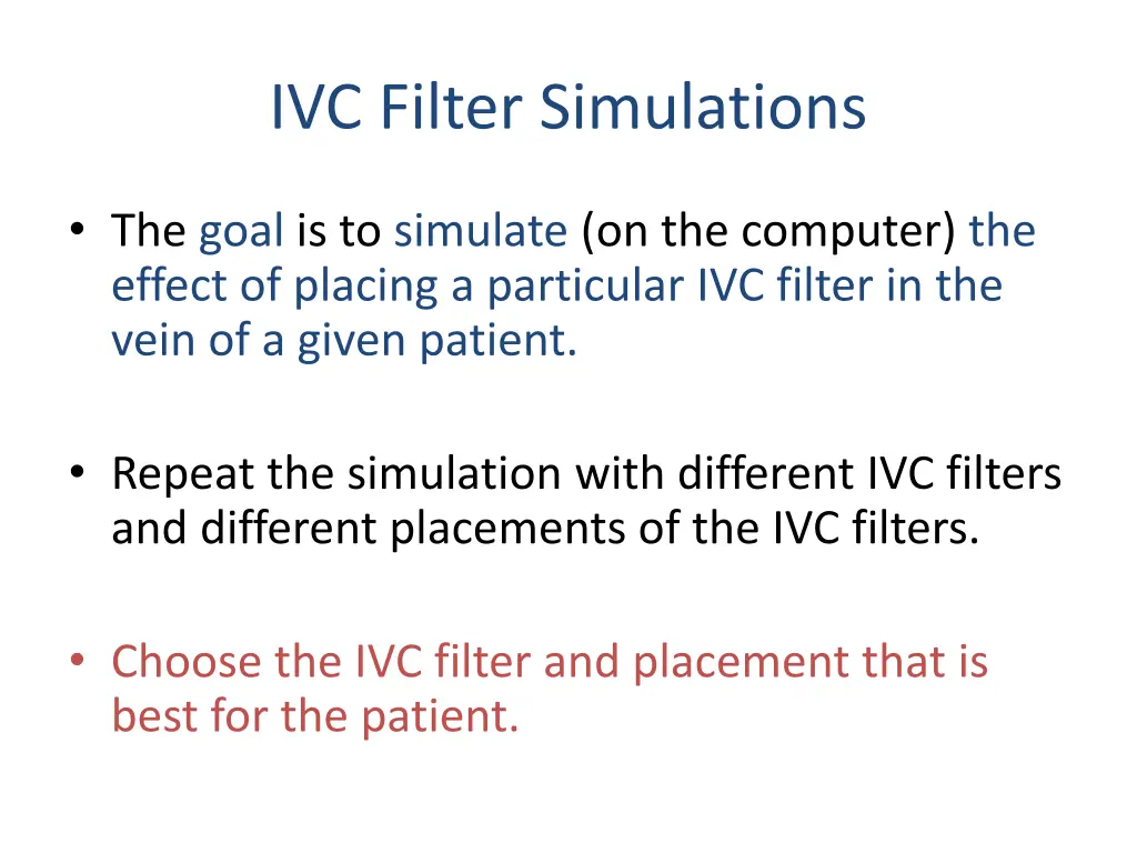 ivc filter simulations