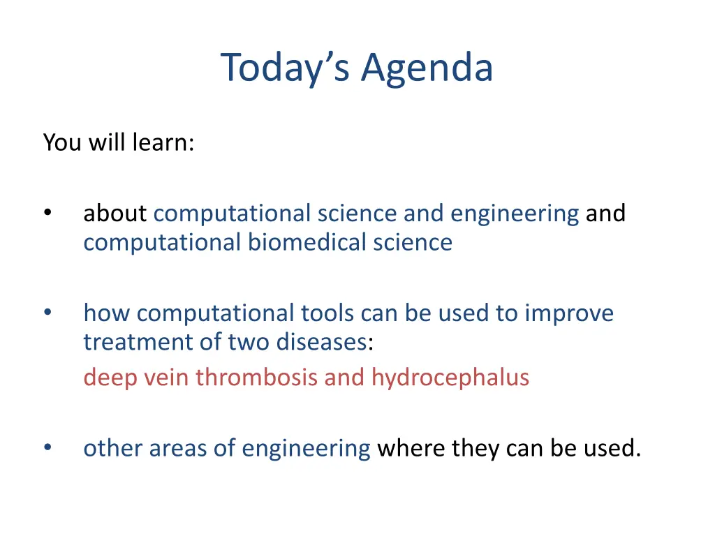today s agenda