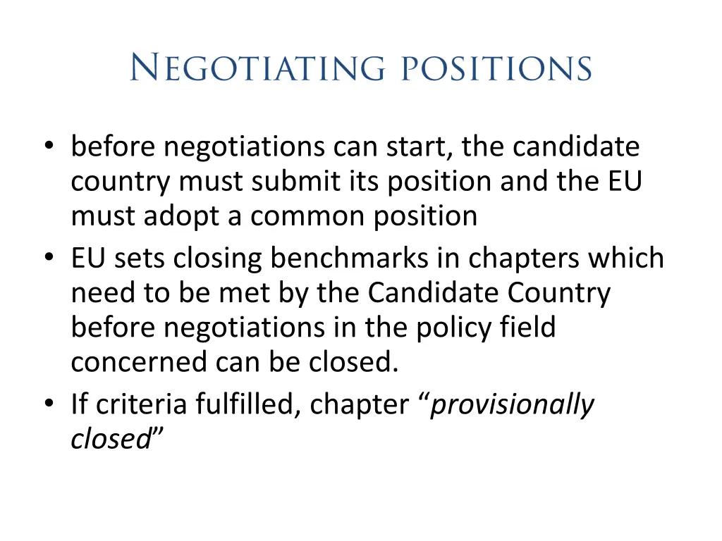 before negotiations can start the candidate