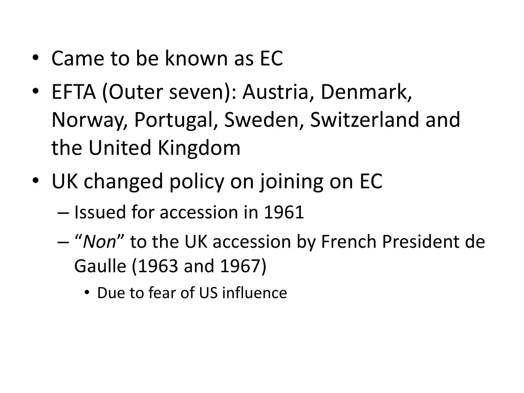came to be known as ec efta outer seven austria