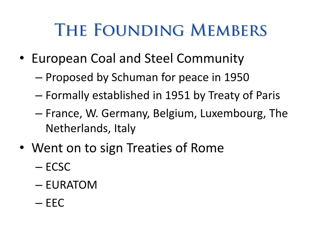 european coal and steel community proposed