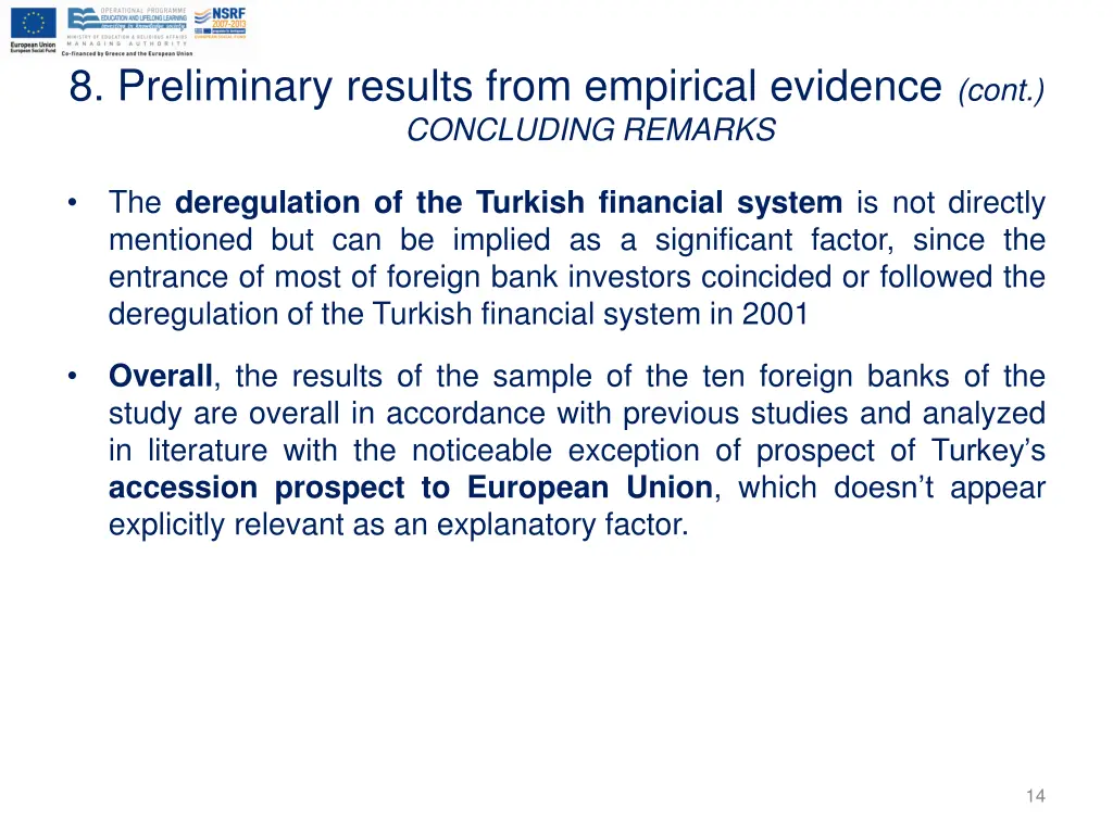 8 preliminary results from empirical evidence
