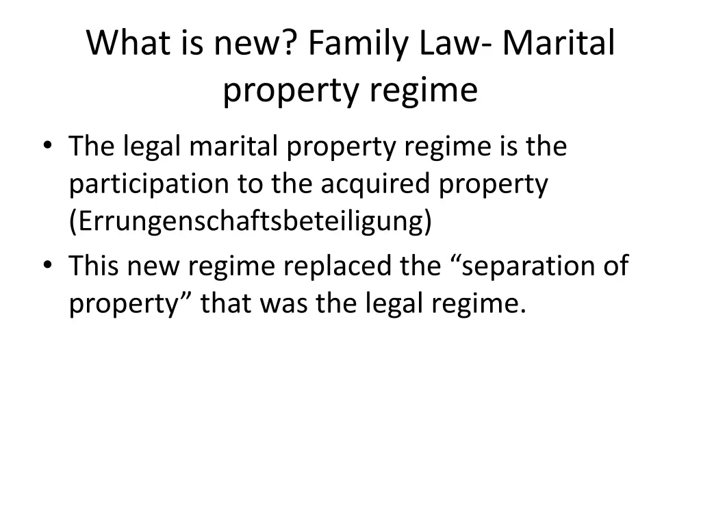 what is new family law marital property regime