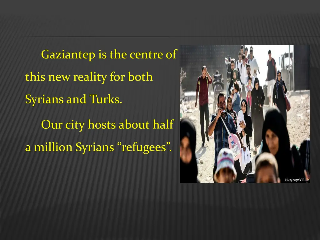 gaziantep is the centre of