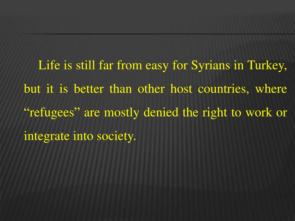 life is still far from easy for syrians in turkey