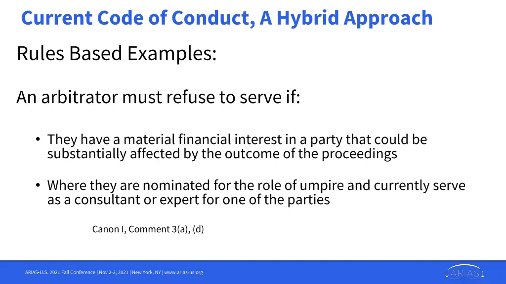 current code of conduct a hybrid approach rules