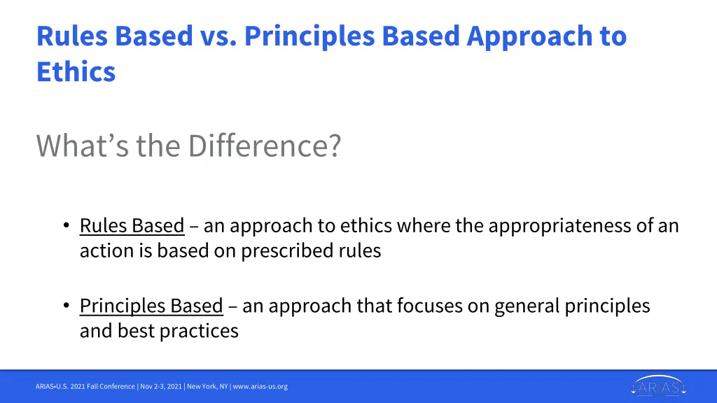rules based vs principles based approach to ethics