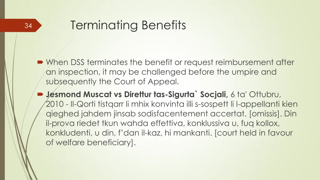 terminating benefits