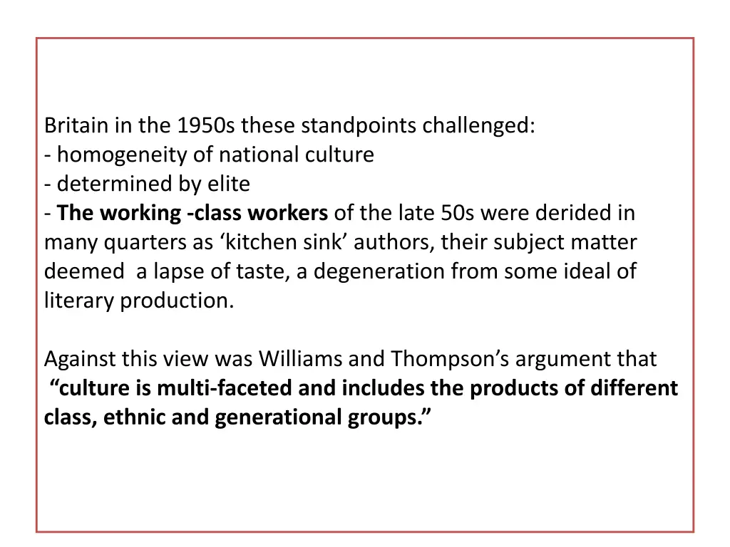 britain in the 1950s these standpoints challenged