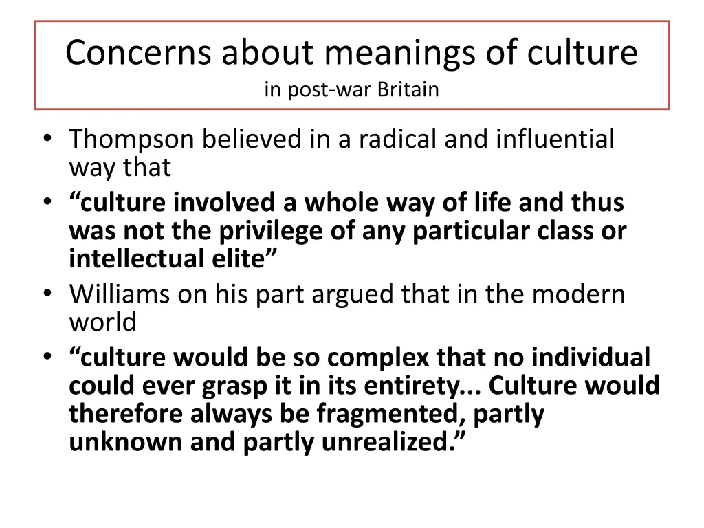 concerns about meanings of culture in post
