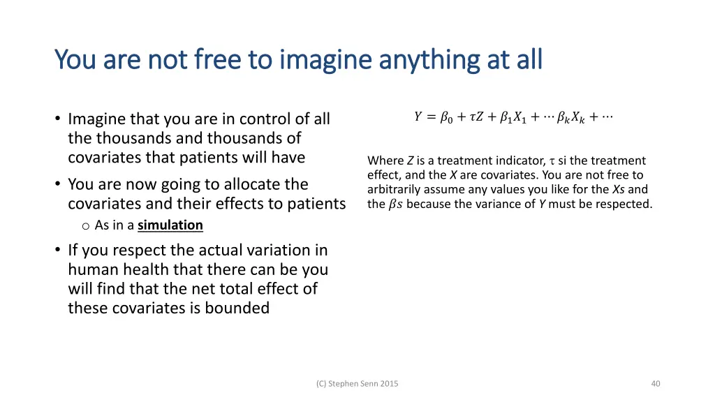 you are not free to imagine anything