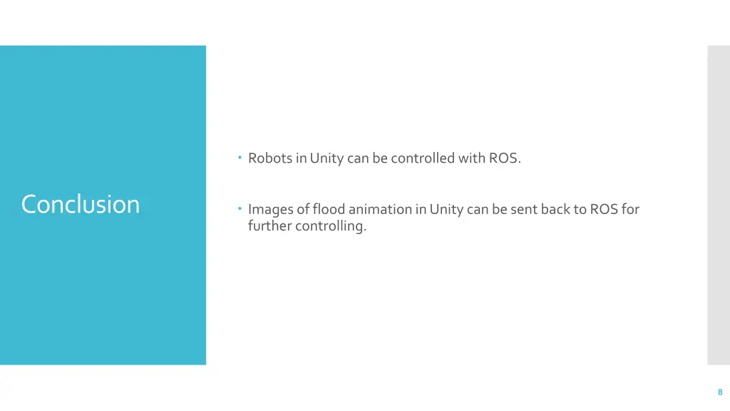 robots in unity can be controlled with ros