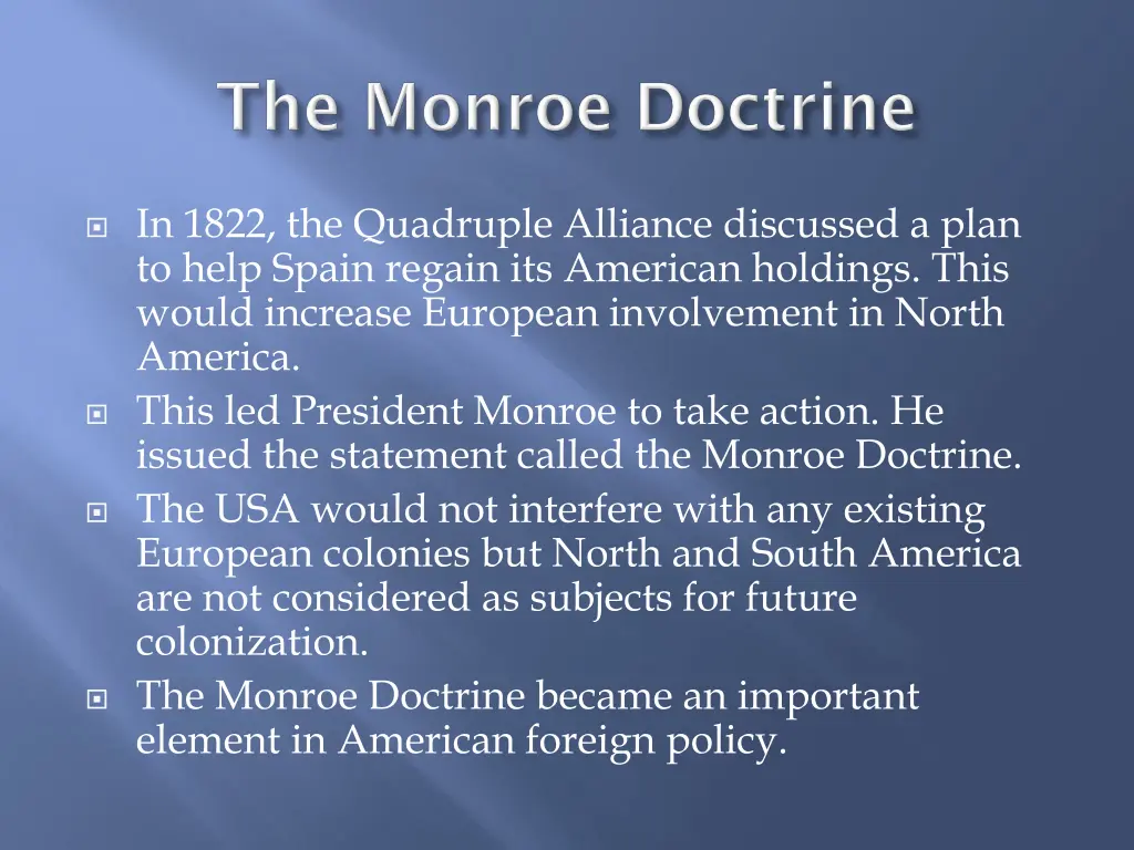 in 1822 the quadruple alliance discussed a plan