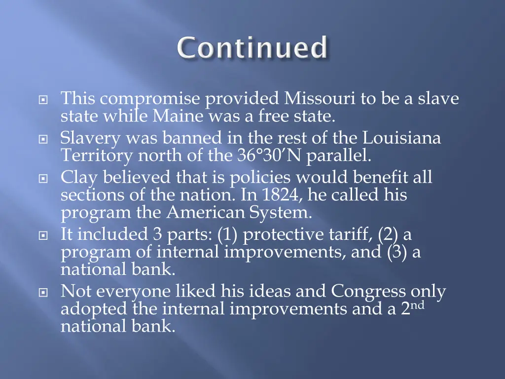 this compromise provided missouri to be a slave