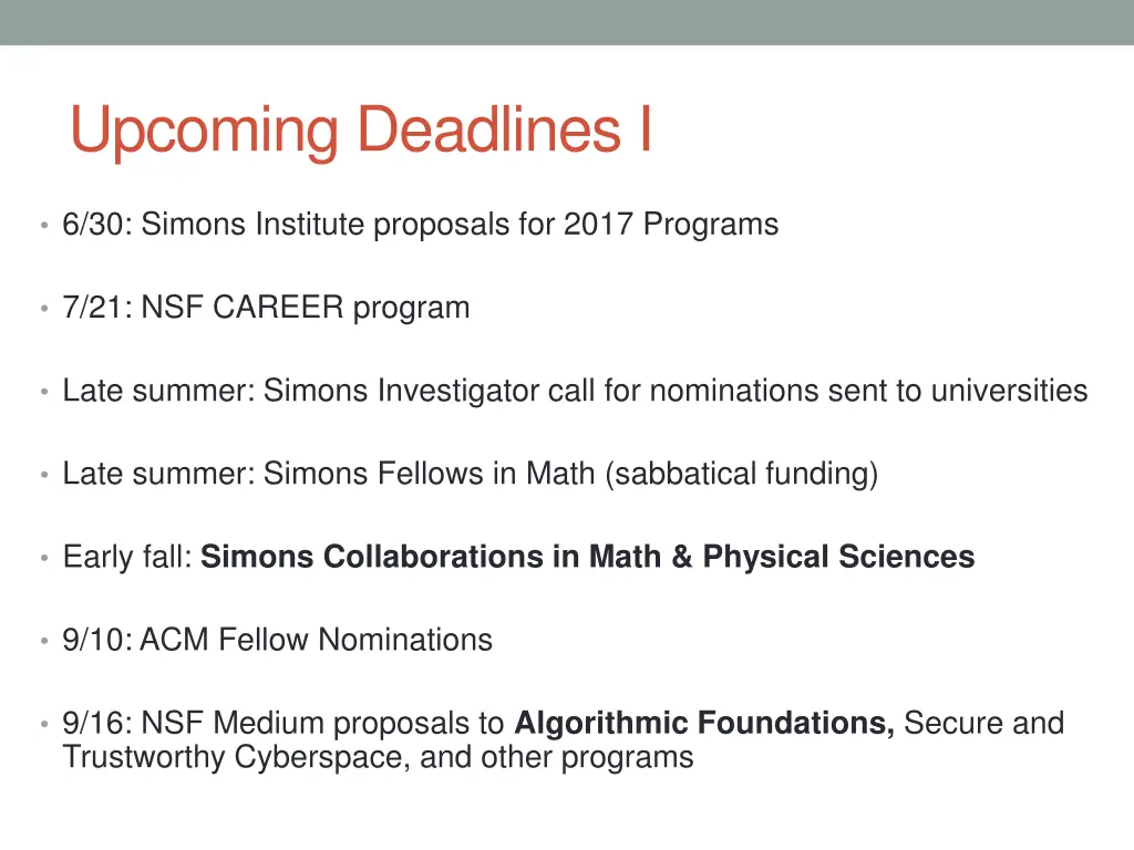 upcoming deadlines i