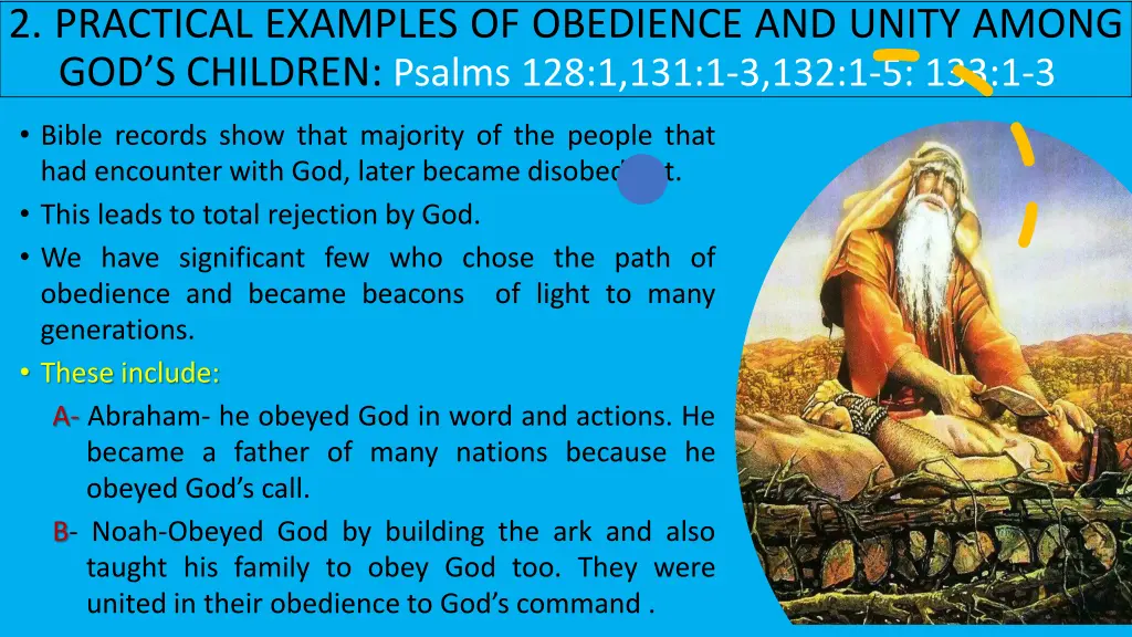 2 practical examples of obedience and unity among