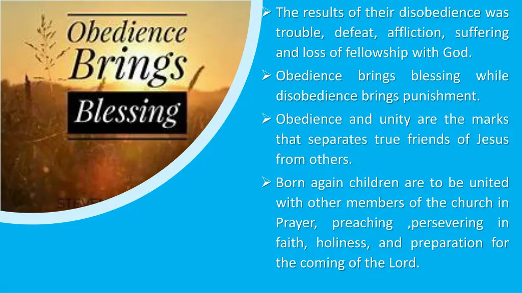 the results of their disobedience was trouble